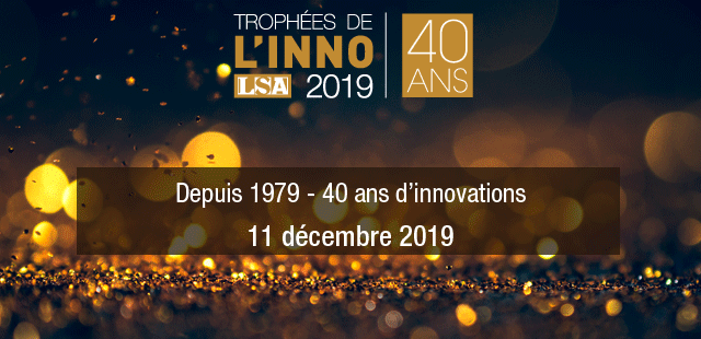 Trophées de l'innovation LSA 2019